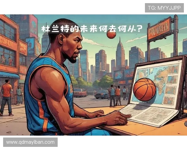 凯文杜兰特：从天才少年到NBA传奇的辉煌旅程与心路历程